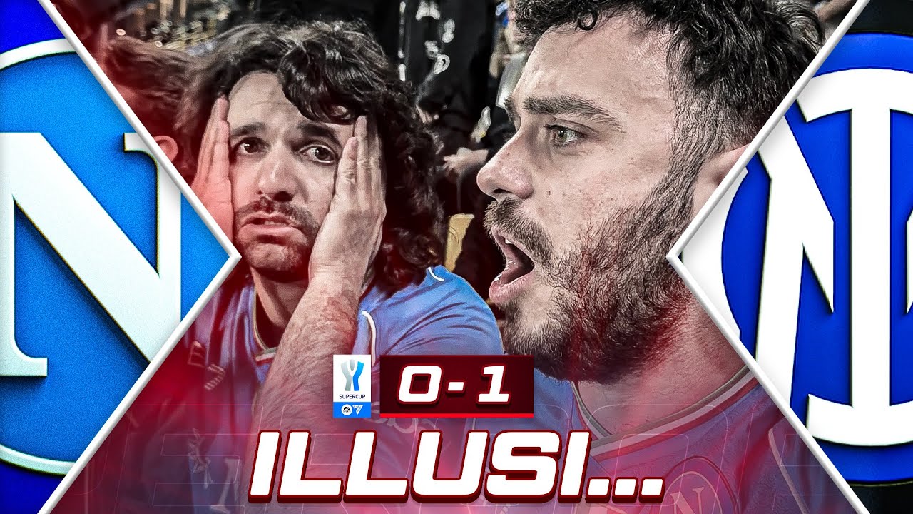 🥺 ILLUSI…NAPOLI 0-1 INTER | LIVE REACTION NAPOLETANI SUPERCOPPA DA RIYAD