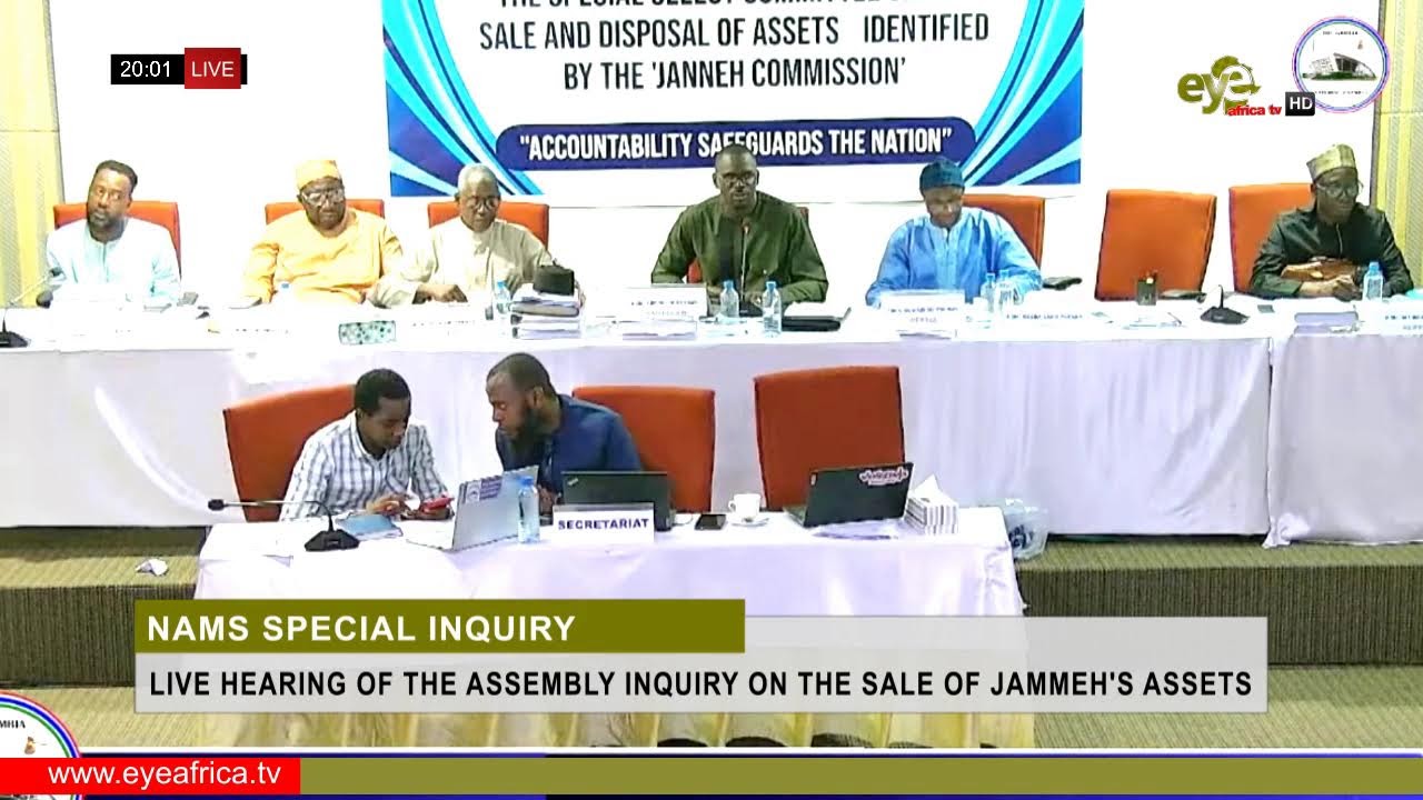 MR. ADAMA JAGNE: LIVE HEARING OF THE NATIONAL ASSEMBLY INQUIRY ON THE SALE OF JAMMEH'S ASSETS PT3