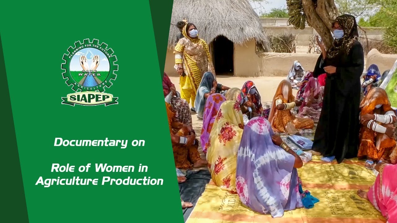 Documentary on Role of Women in Agriculture Production.