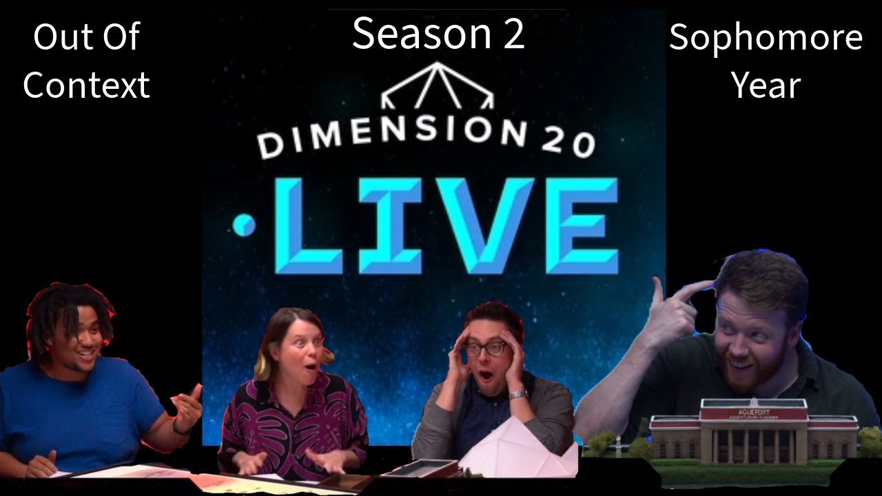 Dimension 20: Fantasy High (Sophomore Year): Ultimate Out of Context Video