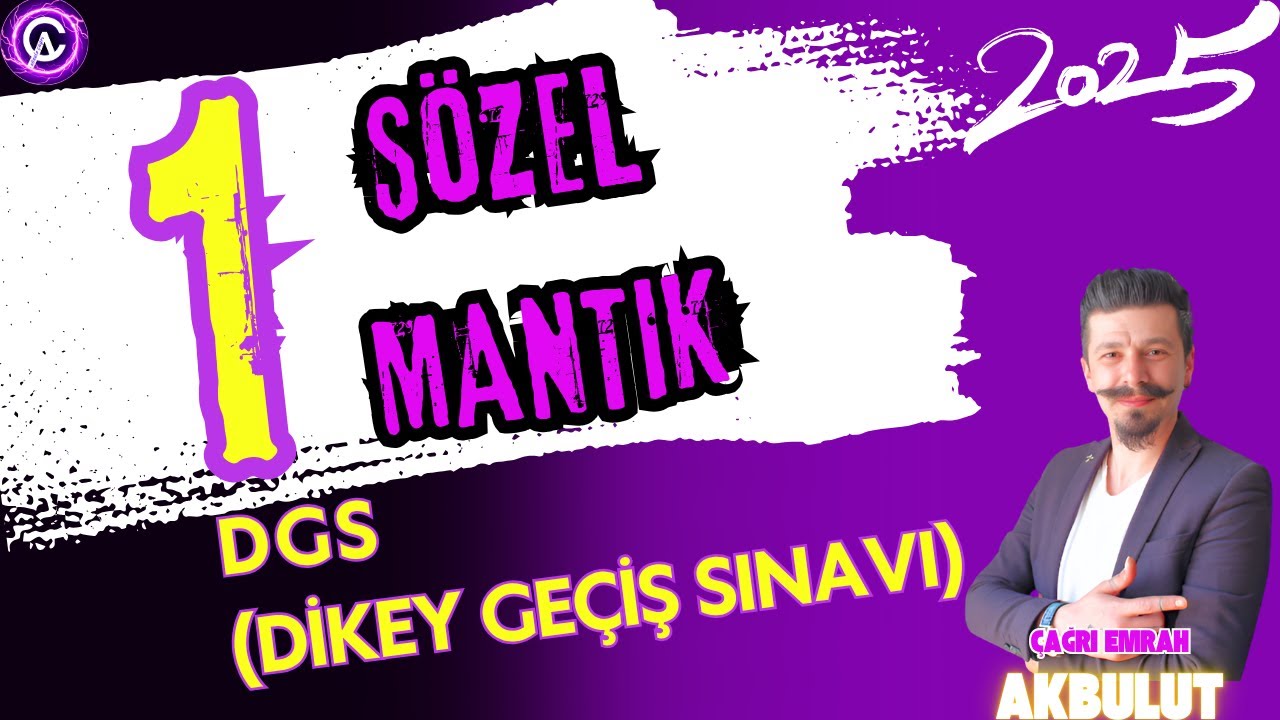 Sözel Mantık Konu Anlatımı | DGS - AGS - KPSS - ALES için Mükemmel Strateji!