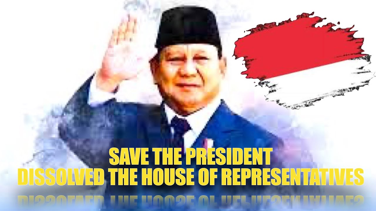  SAVE THE PRESIDENT DISSOLVED THE HOUSE OF REPRESENTATIVES (Official Music Video)