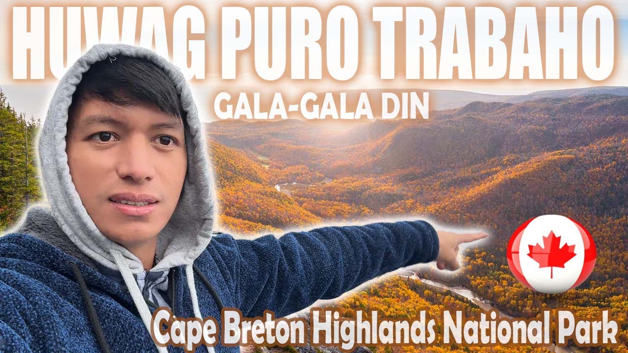 🇵🇭🇯🇵🇨🇦Cape Breton Highlands National Park, Nova Scotia Canada | 2024 Autumn experience #tfw #canada