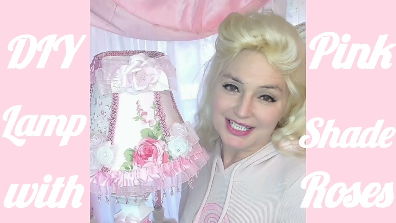 DIY Fabric Covered Lampshade Pink Roses Shabby Chic #diycraft  #coquette #pink #shabbychic 