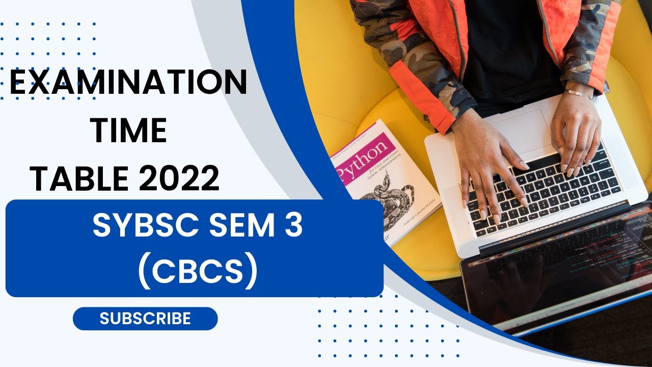 SYBSC SEM 3 (CBCS) Examination time table 2022 | Mumbai University| IDOL Online Exam date 2022