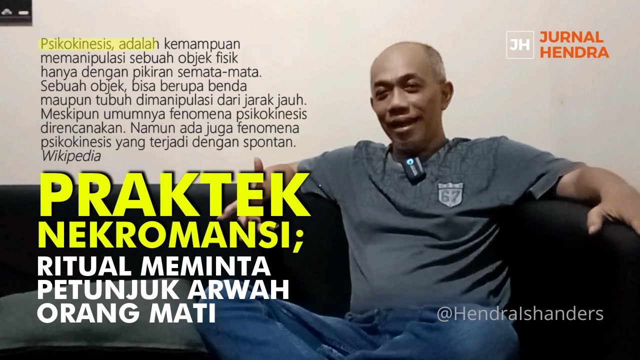 Ritual Minta Petunjuk kepada Arwah | Praktik Nekromansi