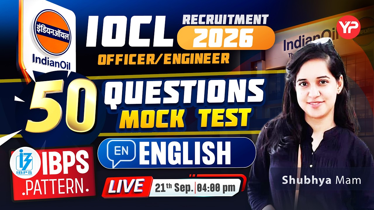 🔥 IOCL Officer/Engineer 2026 | English 50 Questions Mock Test 🚨 LIVE 21 Sept, 4 PM | IBPS Pattern