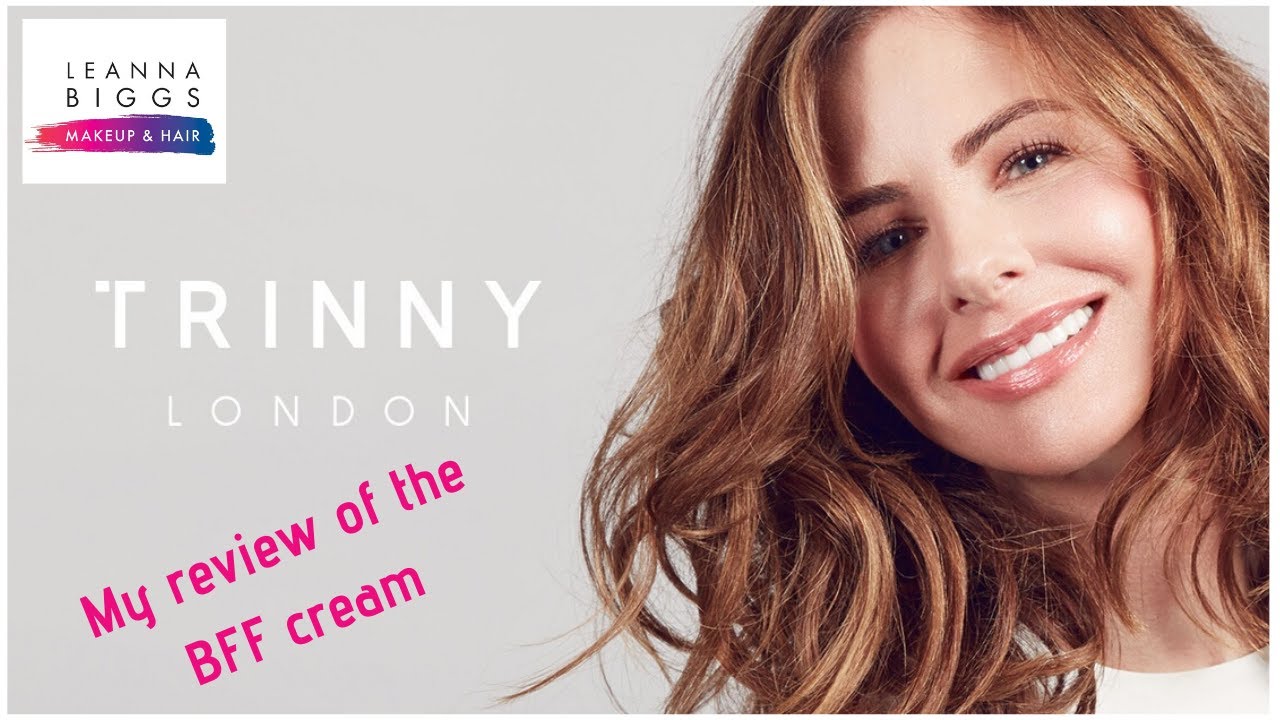 Get a professional makeup artist's thoughts on the Trinny London BFF cream