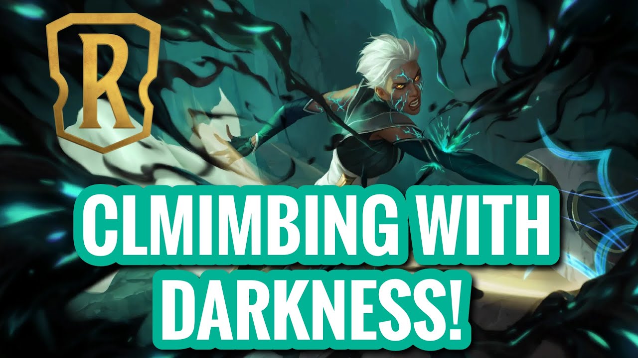 CLIMBING DIAMOND WITH DARKNESS! | LEGENDS OF RUNETERRA!
