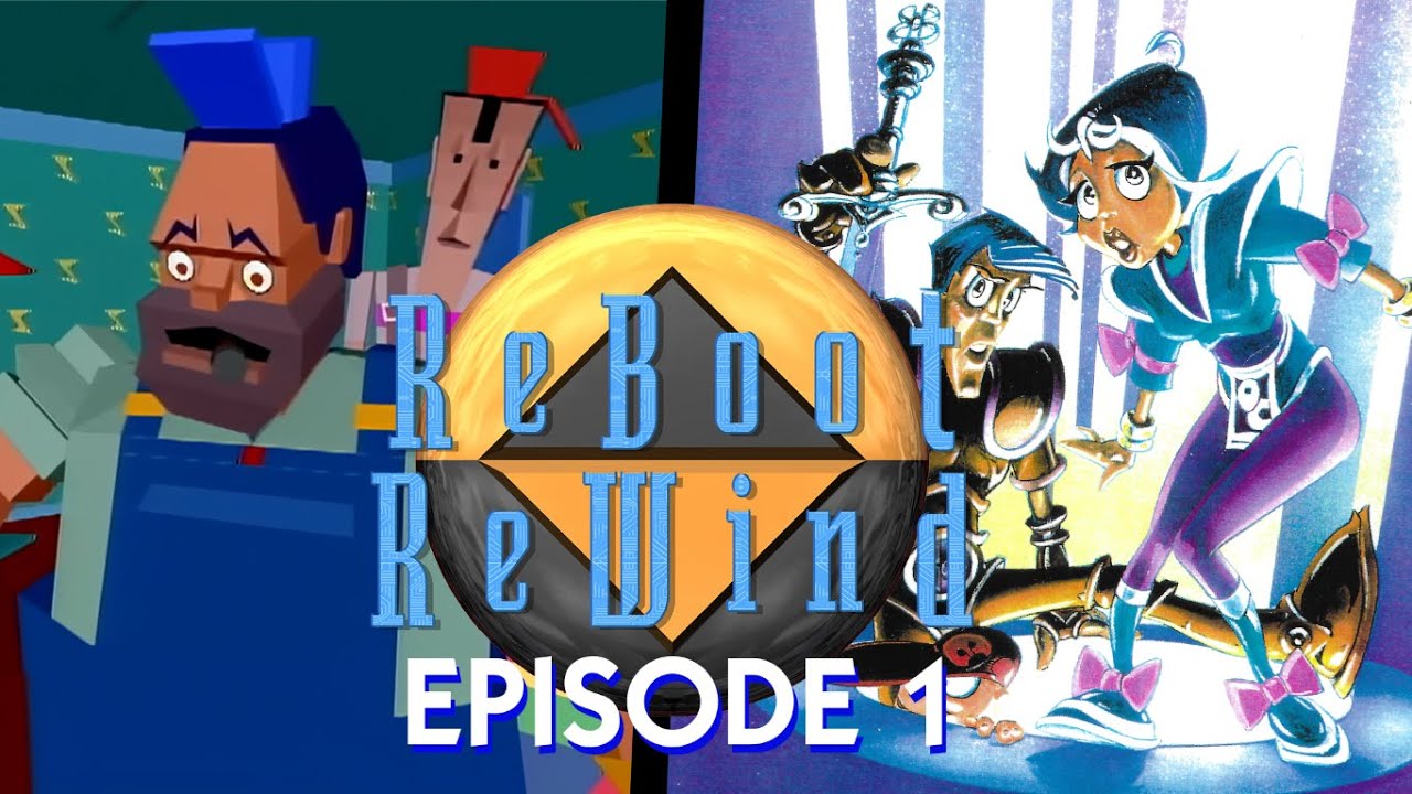 ReBoot ReWind - Episode 1