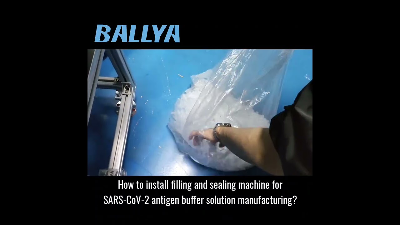 How To Install Filling And Sealing Machine SARS-CoV-2 Buffer Solution Manufacturing? Antigen Test