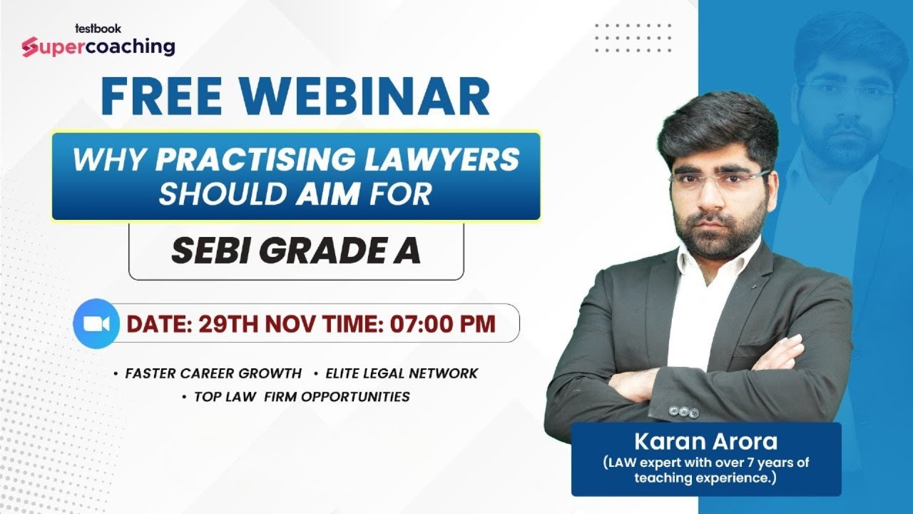 Why Practising Lawyers Should AIM for SEBI Grade A 2025 | SEBI Grade A Legal Preparation | Karan Sir