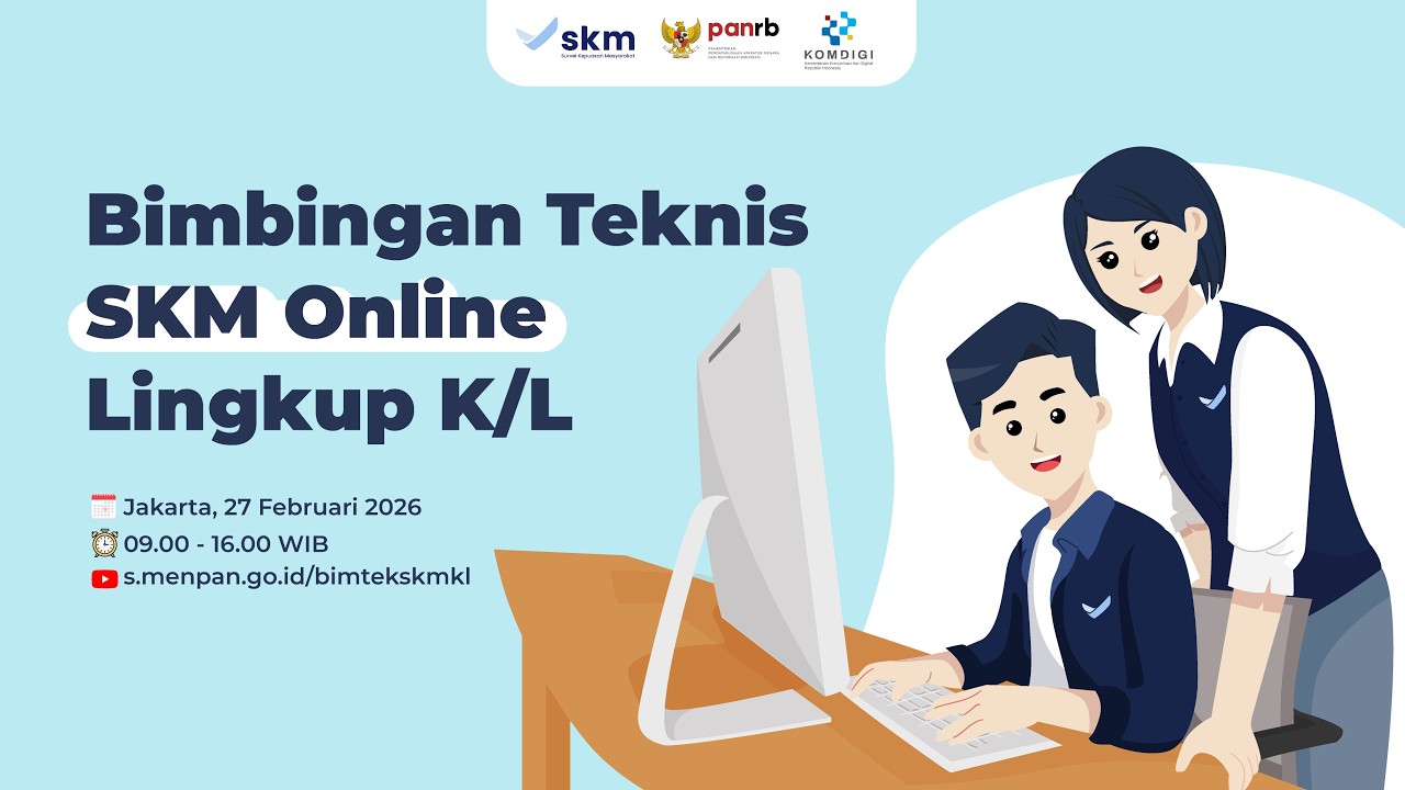 Bimbingan Teknis SKM Online Lingkup Kementerian/Lembaga