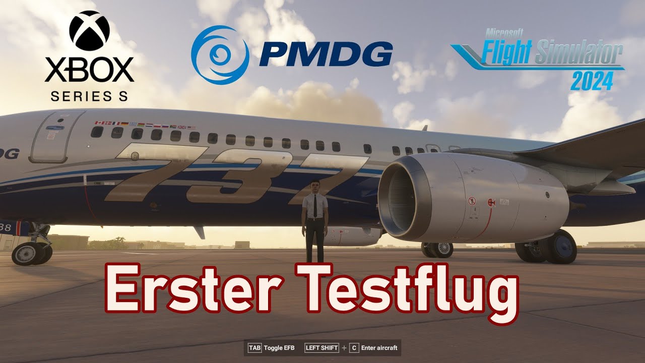 ✈️Testflug mit der neuen PMDG 737-800 auf XBOX S