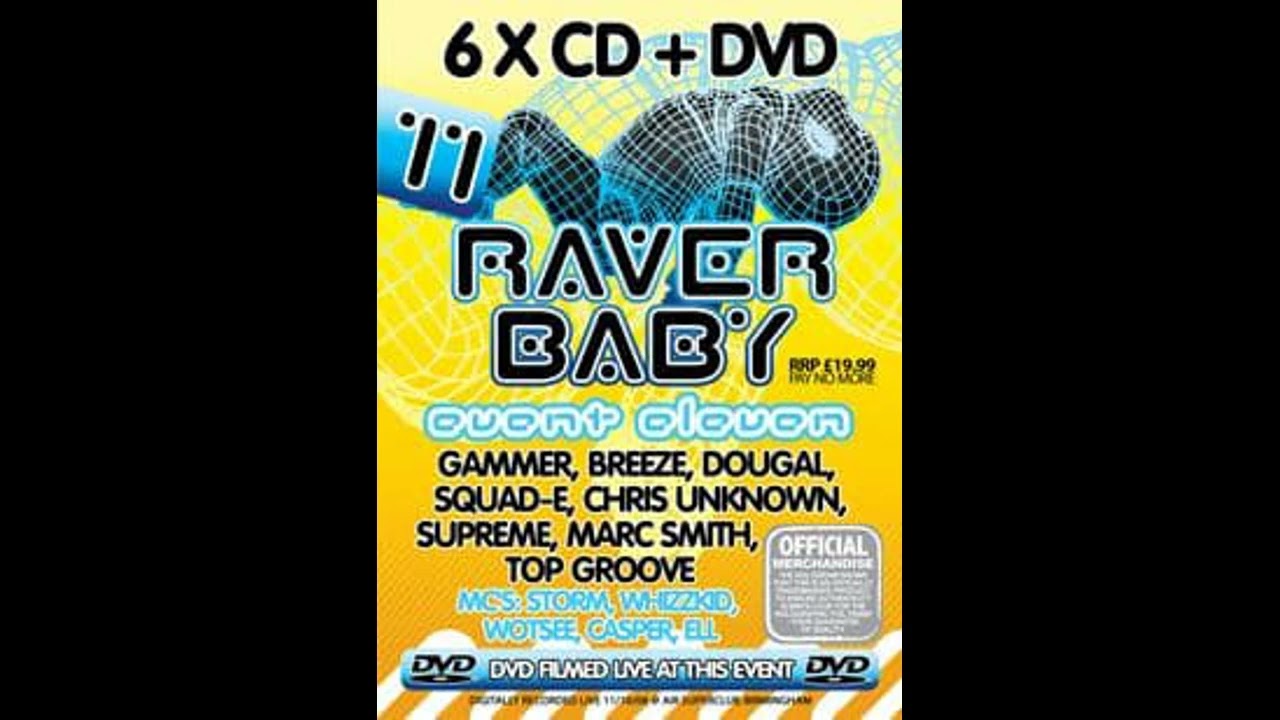 Breeze & MC Whizzkid - Raver Baby 11 2008