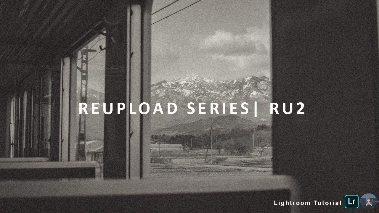Reupload Series (RU2) | Free Lightroom Preset | Free DNG.