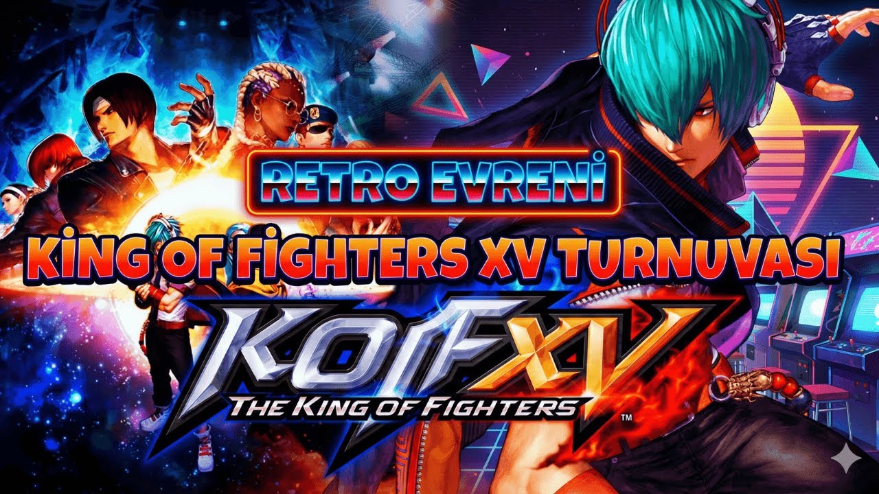 Retro Evreni The King Of Fighters XV Turnuvası
