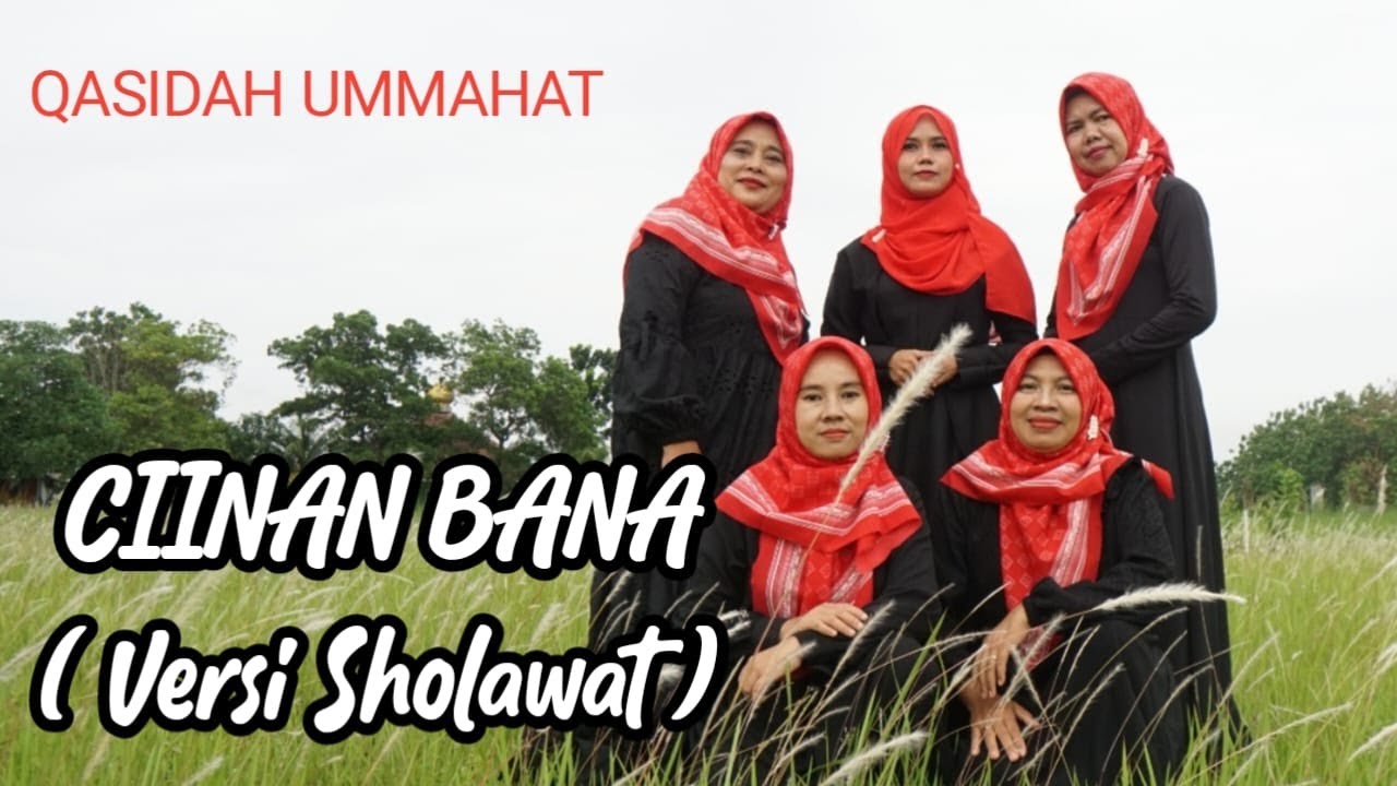CIINAN BANA (SOLAWAT) QASIDAH UMMAHAT COVER