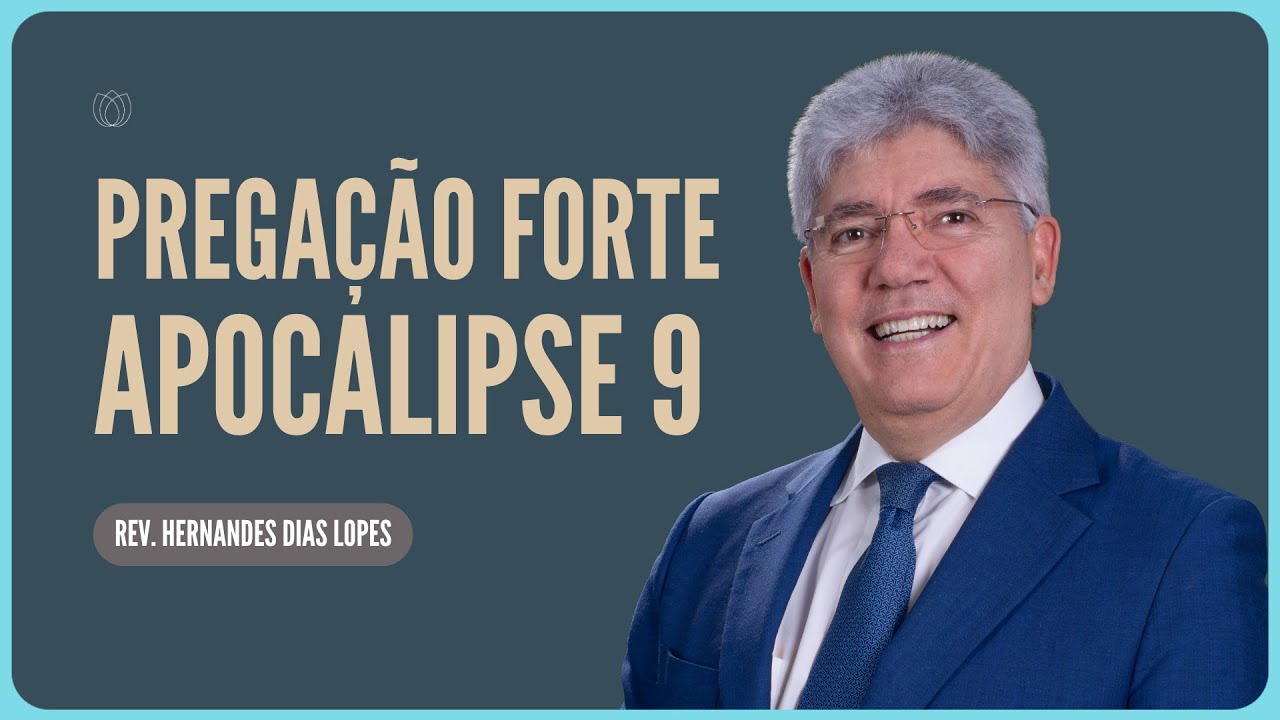 O SOAR DA QUINTA TROMBETA | Rev. Hernandes Dias Lopes | Igreja Presbiteriana de Pinheiros