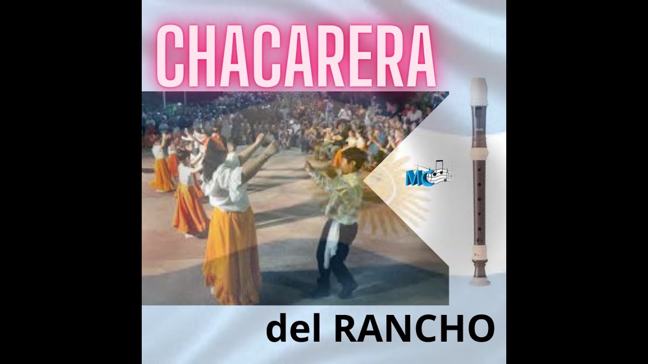 CHACARERA DEL RANCHO FLAUTA
