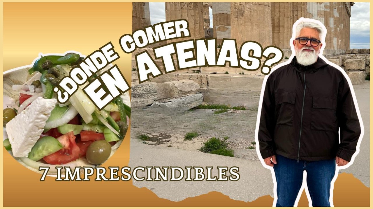 ATENAS: 7 Restaurantes que NO te puedes perder (De Tabernas a Guía Michelin)