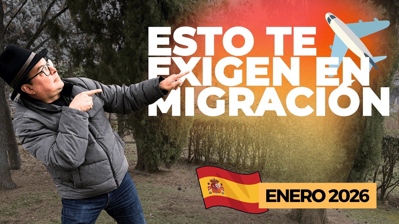 ¿Qué te pide España en 2026 para entrar?