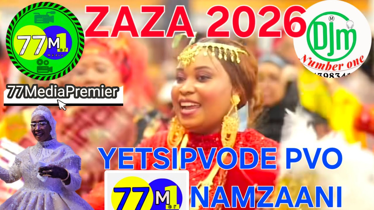 ZAZA 2026 - YETSIPVODE PVO NAMZAANI Mixé par #DJ_M_NUMBER_ONE