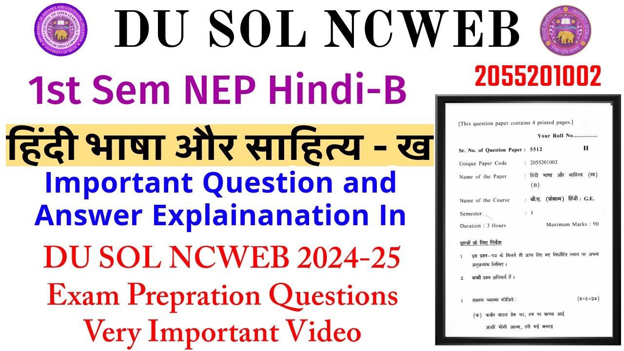DU SOL NEP 1st Semester Hindi bhasha aur sahitya kha 2055201002 Question Paper Explain DU Exam 2024
