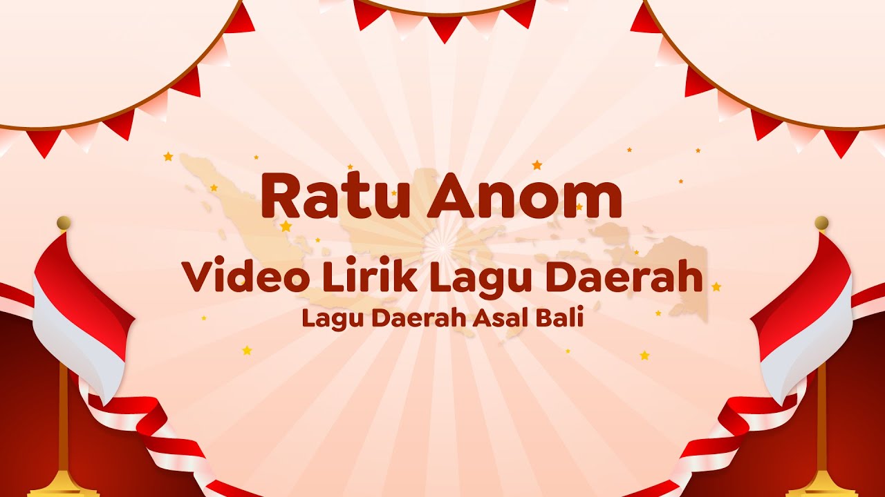 Video Lirik Lagu Daerah | Ratu Anom