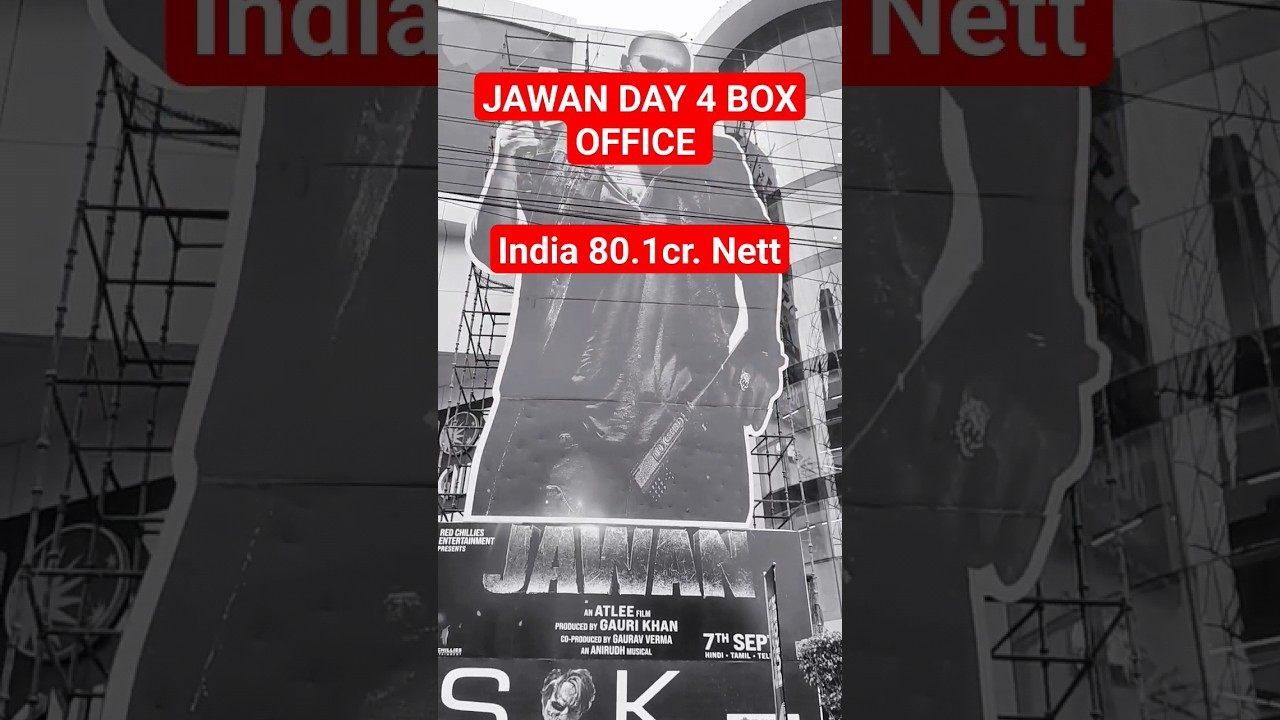 JAWAN DAY 4 BOX OFFICE COLLECTION WORLDWIDE #jawan #srk