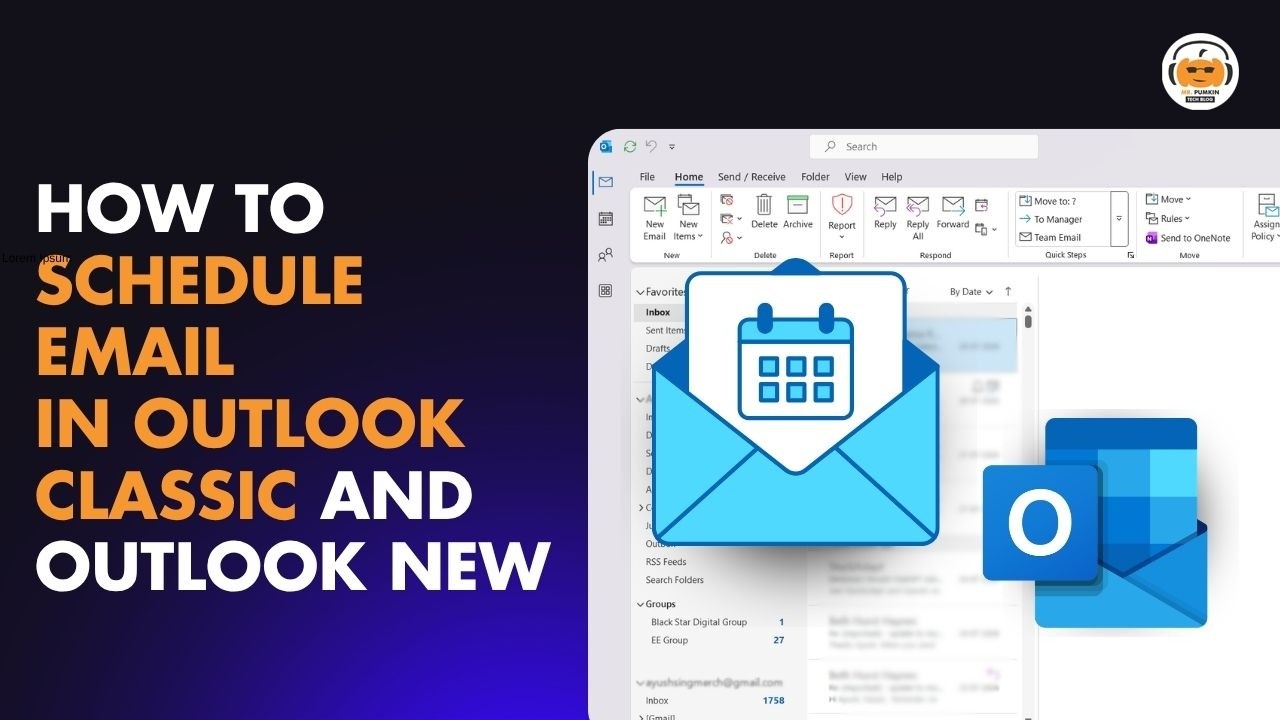 How to Schedule Email in Outlook Classic and New Outlook