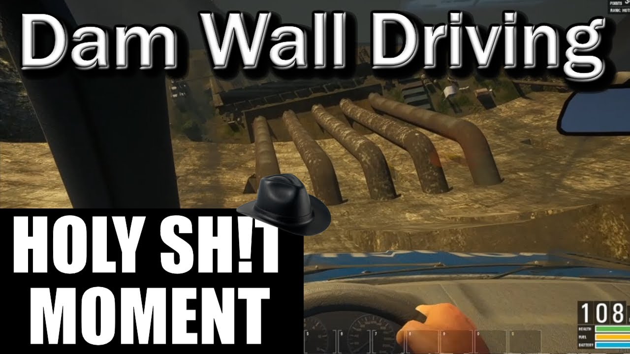 Holy Sh!t Moments - Scum - Dam Wall Driving