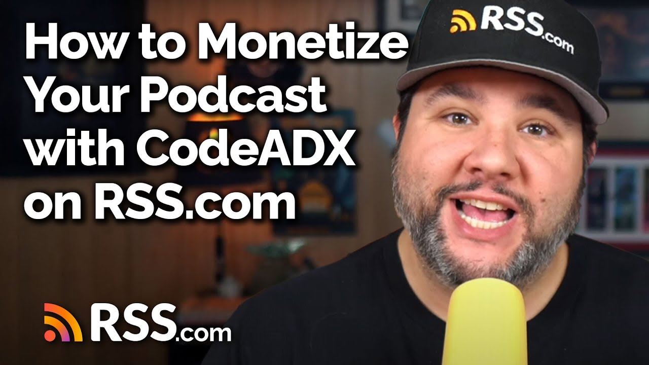 How to Monetize Your Podcast with CodeADX on RSS.com – Step-by-Step Tutorial
