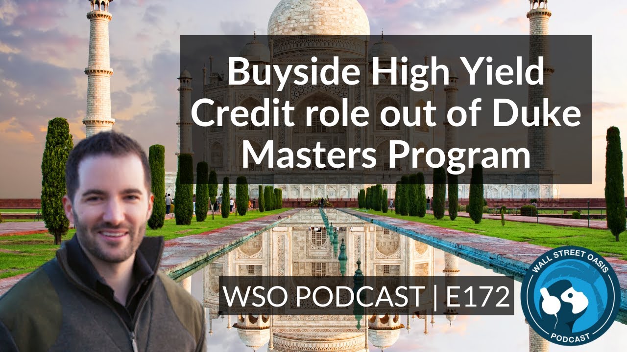 E172: Buyside High Yield Credit role out of Duke Masters of Management Program