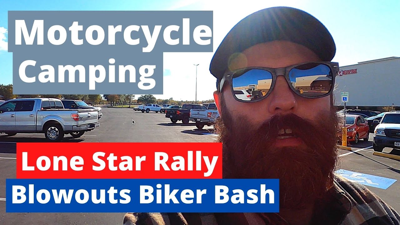 Motorcycle camping trip-Texas Lone Star Rally 2020-Blowouts Biker Bash Setting up camp & poker run.