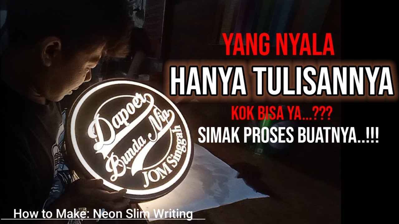 Ma'af...!!! Saya BONGKAR  Rahasia Dibalik Pembuatan NEON SLIM // How to Make: Neon Slim Writing