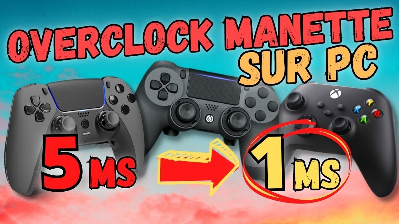 Overclocker sa manette sur PC (manette PS5 PS4 et Xbox)