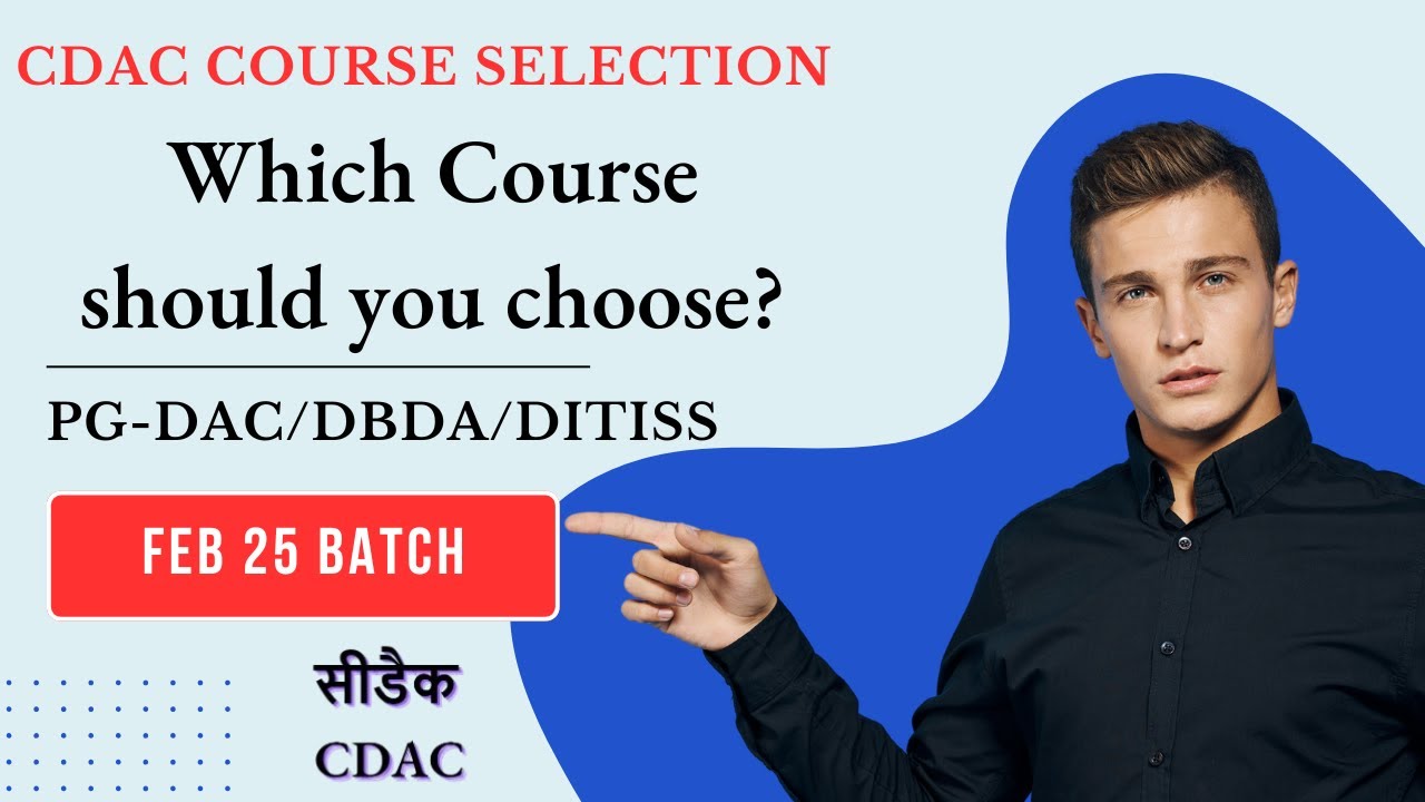 CDAC | Which Course Should You Choose? | Complete Guidance- DAC, DBDA & DITISS |