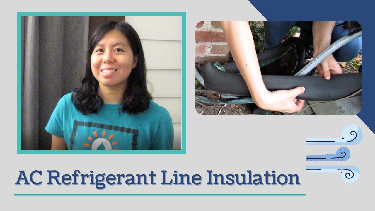 Insulating Your AC Refrigerant Line