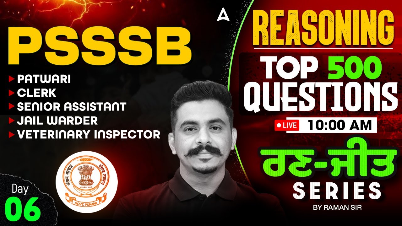 PSSSB Reasoning Top 500 Questions | Patwari Clerk Senior Assistant Jail Warder | By Raman Sir #6