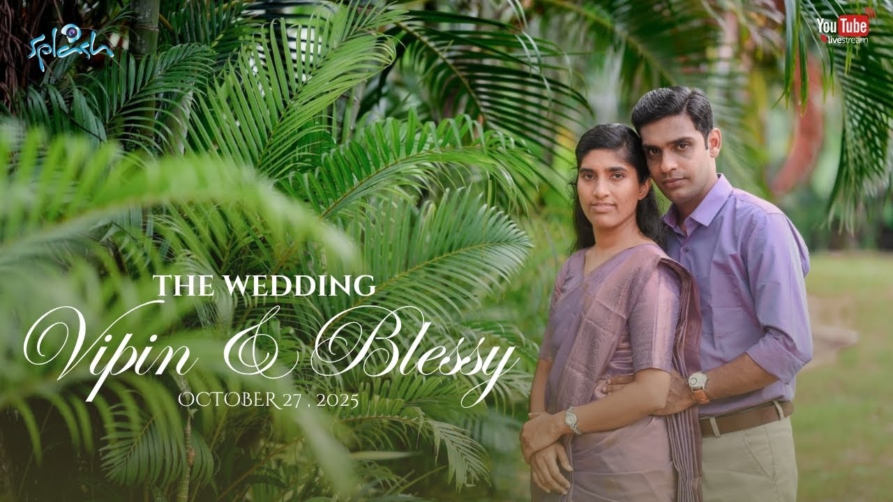 Vipin George  & Blessy Thomas | Wedding Ceremony on 27.10.2025 | Live Streaming Splash Studio