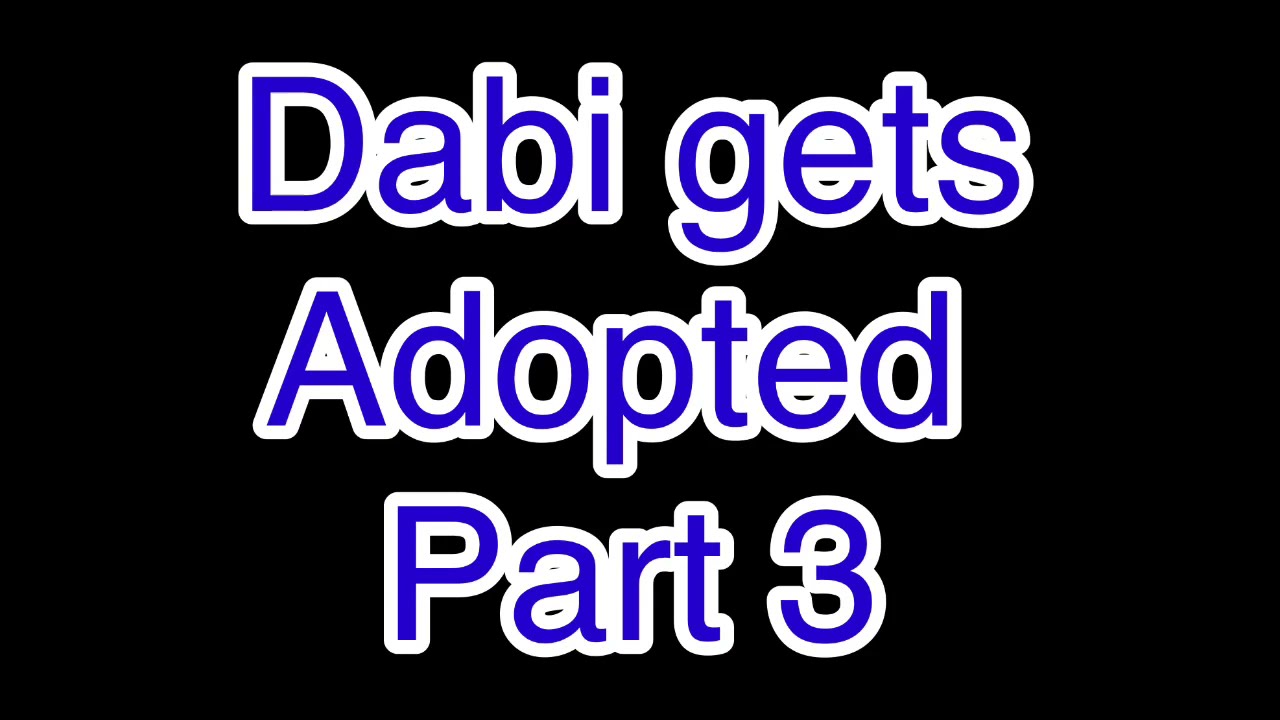 Dabi gets adopted part 3/? /Devil baby