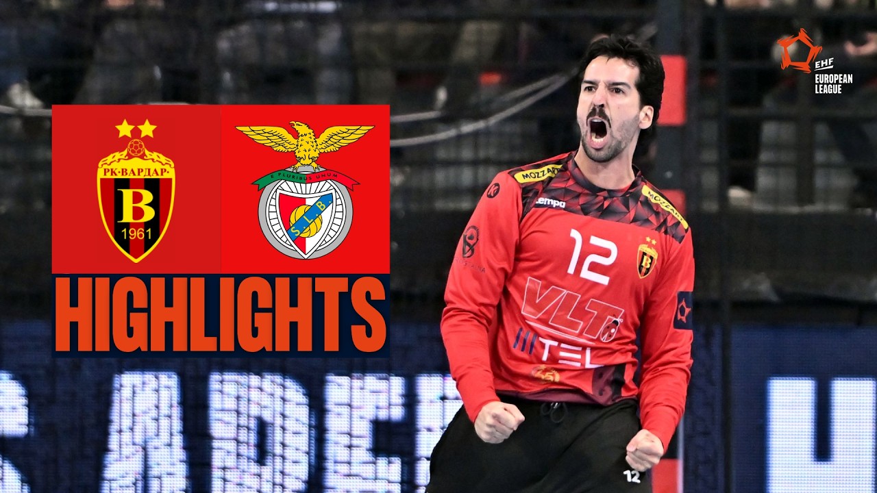 HC Vardar 1961 🆚 Sport Lisboa e Benfica | Highlights | EHF European League Men 2025/26
