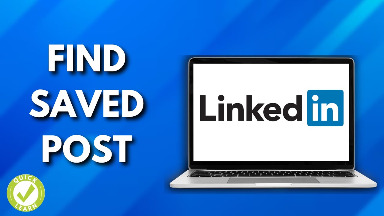 How To Find Saved Posts On Linkedin (Easy Steps)