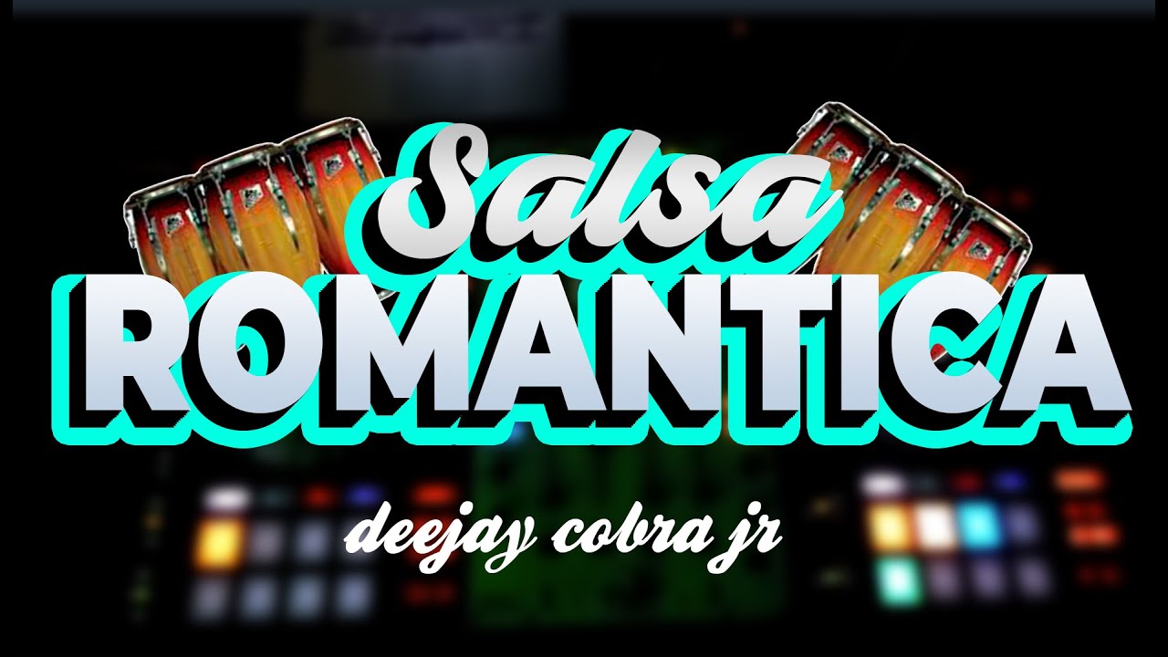 MIX SALSA ROMANTICA 💥 - (SALSERIN,GRUPO NICHE,GUAYACAN,ETC) - DJ COBRA JR 😎