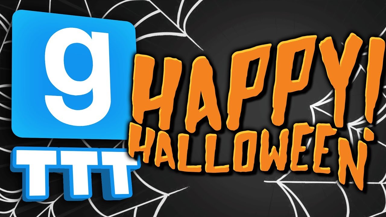 HAPPY HALLOWEEN | Gmod TTT