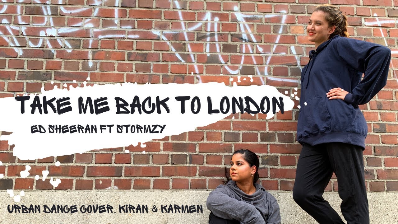 Take Me Back To London | Urban Hip Hop Choreography | Ed Sheeran ft Stormzy | Street Dance