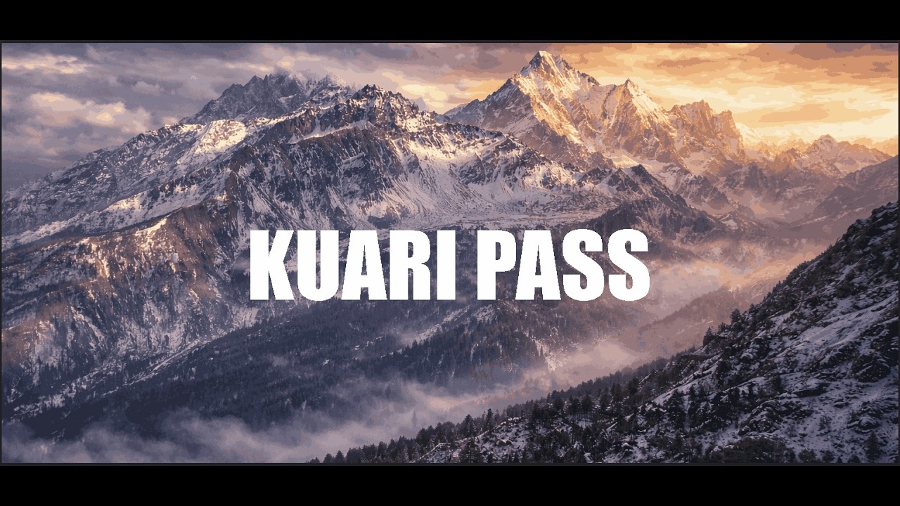 Kuari Pass | The Lord Curzon Trail