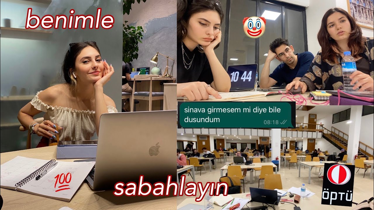 BENİMLE SABAHLAYIN I odtü kütüphanesi ve final haftası edition