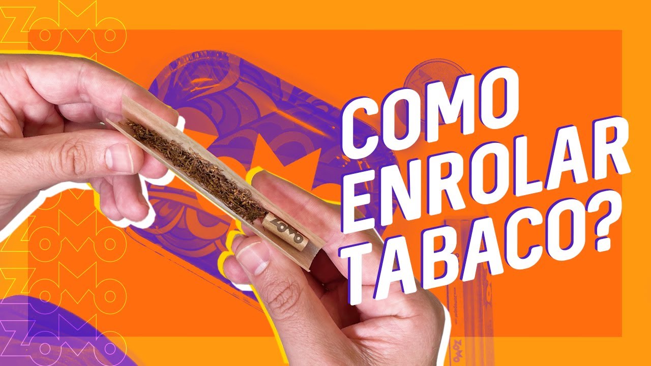 COMO ENROLAR SEU TABACO